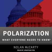 Polarization : What Everyone Needs to Know