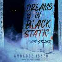 Dreams in Black Static : Eight Stories