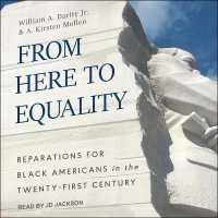 From Here to Equality : Reparations for Black Americans in the Twenty-First Century （Library）