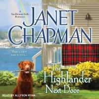 The Highlander Next Door Lib/E （Library）