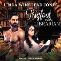 Bigfoot and the Librarian (Mystic Springs Series Lib/e) （Library）