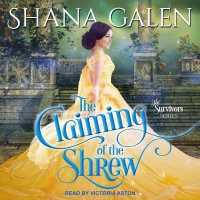 The Claiming of the Shrew Lib/E (Survivors Series Lib/e) （Library）