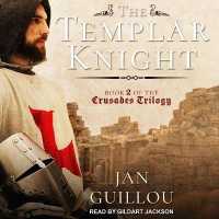 The Templar Knight Lib/E (Crusades Trilogy Lib/e) （Library）