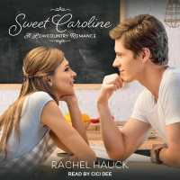 Sweet Caroline (Lowcountry Romance Series Lib/e) （Library）