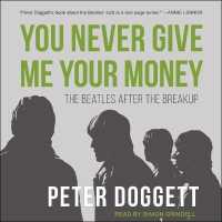 You Never Give Me Your Money : The Beatles after the Breakup （Library）