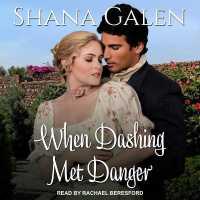 When Dashing Met Danger (Spies Series Lib/e) （Library）