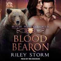 Blood Bearon (High House Ursa)