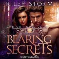 Bearing Secrets (High House Ursa)