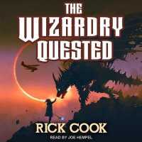 The Wizardry Quested Lib/E （Library）