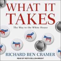 What It Takes : The Way to the White House （Library）