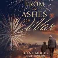 From the Ashes of War (War Trilogy Lib/e) （Library）