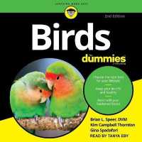 Birds for Dummies : 2nd Edition （Library）
