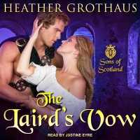 The Laird's Vow Lib/E (Sons of Scotland Series Lib/e) （Library）