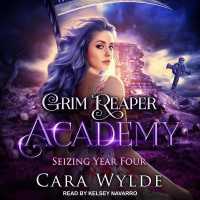 Seizing Year Four (Grim Reaper Academy)