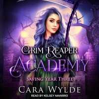 Saving Year Three (Grim Reaper Academy)