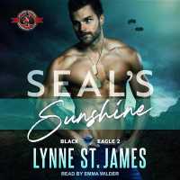 Seal's Sunshine : Special Forces: Operation Alpha (Black Eagle Seal Team Series Lib/e) （Library）