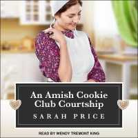 An Amish Cookie Club Courtship Lib/E （Library）