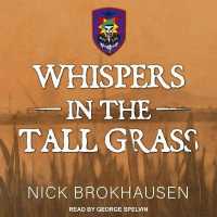 Whispers in the Tall Grass （Library）