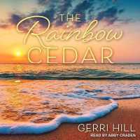 The Rainbow Cedar Lib/E （Library）