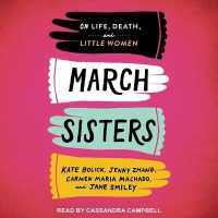 March Sisters : On Life, Death, and Little Women