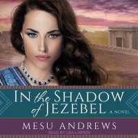 In the Shadow of Jezebel (Treasures of His Love)