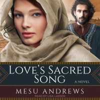 Love's Sacred Song (Treasures of His Love Series Lib/e) （Library）