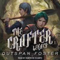 The Crafter Lib/E : Legacy （Library）