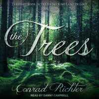 The Trees (Awakening Land)