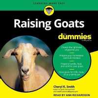 Raising Goats for Dummies (For Dummies Series Lib/e) （Library）