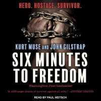 Six Minutes to Freedom : How a Band of Heros Defied a Dictator and Helped Free a Nation （Library）