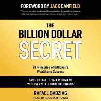 The Billion Dollar Secret : 20 Principles of Billionaire Wealth and Success