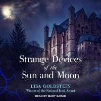 Strange Devices of the Sun and Moon （Library）