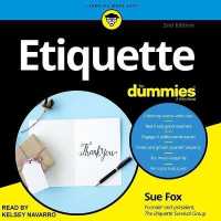 Etiquette for Dummies : 2nd Edition (For Dummies Series Lib/e) （Library）