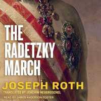 The Radetzky March Lib/E （Library）