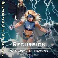 Recursion (Wearing the Cape Series Lib/e) （Library）