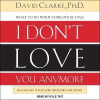 What to Do When He Says, I Don't Love You Anymore Lib/E : An Action Plan to Regain Confidence, Power, and Control