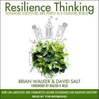 Resilience Thinking : Sustaining Ecosystems and People in a Changing World