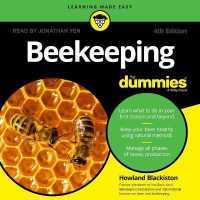 Beekeeping for Dummies : 4th Edition (For Dummies)