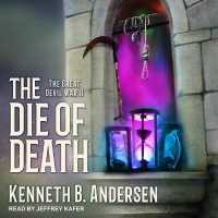 The Die of Death Lib/E (Great Devil War Series Lib/e) （Library）