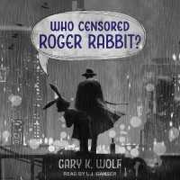 Who Censored Roger Rabbit? Lib/E