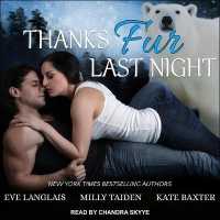 Thanks Fur Last Night Lib/E (Fur Series Lib/e)