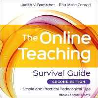 The Online Teaching Survival Guide Lib/E : Simple and Practical Pedagogical Tips, 2nd Edition