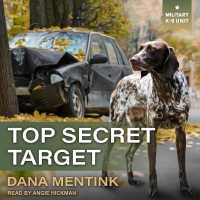 Top Secret Target (Military K-9 Unit Series Lib/e) （Library）