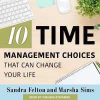 Ten Time Management Choices That Can Change Your Life （Library）
