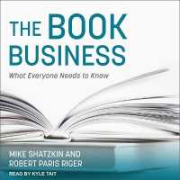 The Book Business : What Everyone Needs to Know