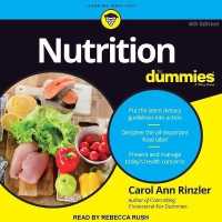 Nutrition for Dummies : 6th Edition （Library）