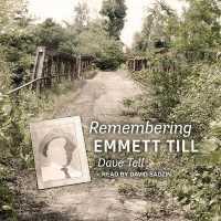 Remembering Emmett Till （Library）