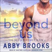Beyond Us (The Hutton Family)
