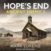 Hope's End : Ancient Enemy 3 (Ancient Enemy)