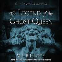 The Legend of the Ghost Queen (Gulf Coast Paranormal)